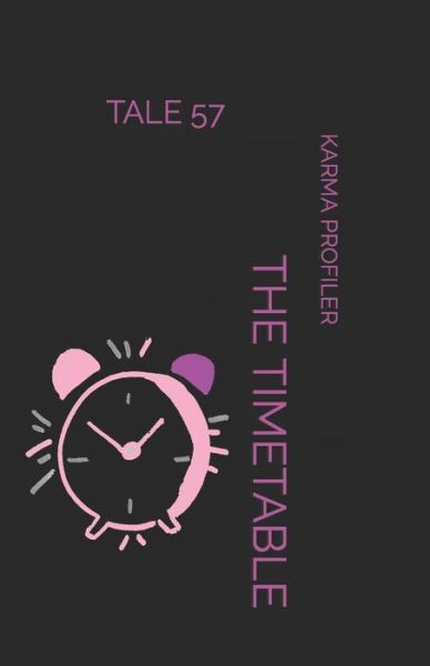 Cover for Karma Profiler · The Timetable (Paperback Book) (2020)