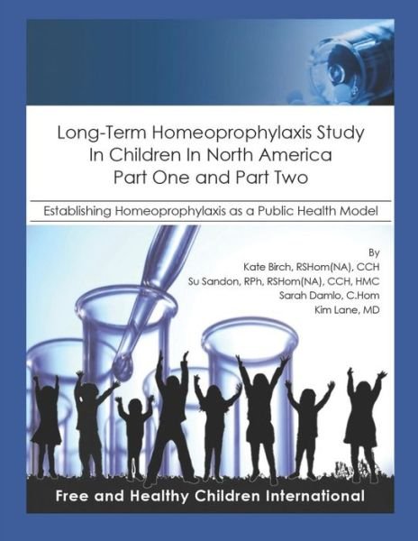 Cover for Su Sandon · Long-Term Homeoprophylaxis Study in Children in North America (Taschenbuch) (2020)