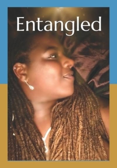 Cover for Ra'sheeka Keonique · Entangled (Pocketbok) (2020)
