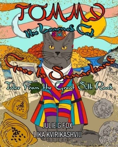 Cover for Lika Kvirikashvili · Tommy the Learned Cat Goes to Samarkand (Taschenbuch) (2021)