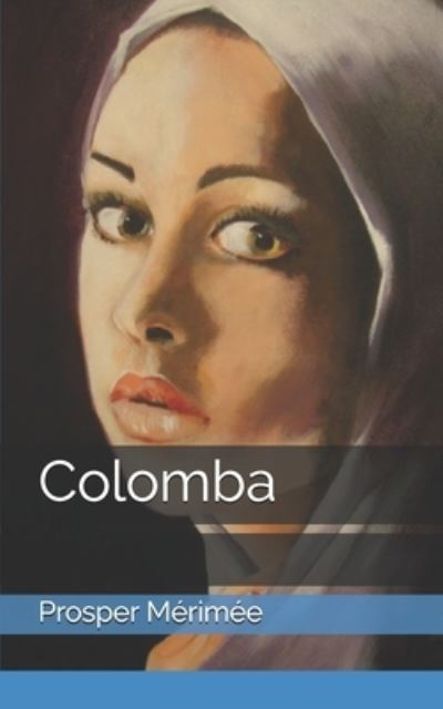 Cover for Prosper Merimee · Colomba (Paperback Book) (2021)