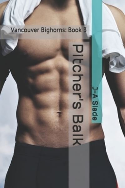Cover for J-A Slade · Pitcher's Balk (Paperback Book) (2021)