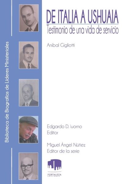 Cover for Anibal Gigliotti · De Italia a Ushuaia (Paperback Book) (2021)