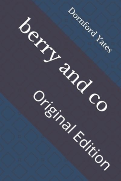 Cover for Dornford Yates · Berry and Co (Paperback Book) (2021)