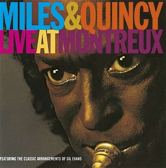 Cover for Miles Davis &amp; Quincy Jones · Live At Montreux (CD) [Remastered edition] (2014)