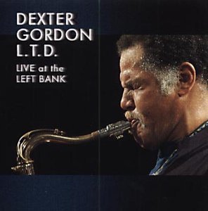 Cover for Dexter Gordon · L.t.d. Live at the Left Bank (CD) (2007)