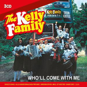 Cover for Kelly Family · Who'll Come With Me (CD) (2011)