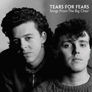 Tears For Fears · Songs From The Big Chair (CD) [Remastered edition] (2014)