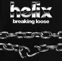 Cover for Helix · Helix - Breaking Loose- 40th Anniversary Edition (CD) (2019)