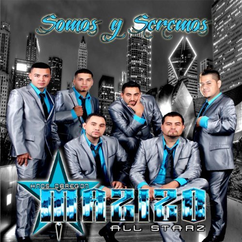 Cover for Mazizo All-starz · Somos Y Seremos (CD) (2012)