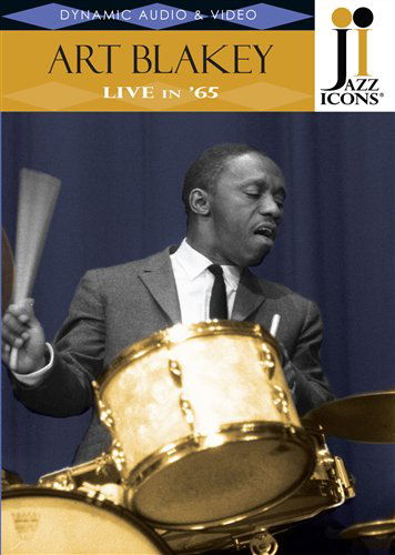 * Live In ´65 - Art Blakey - Film - NAXOS Jazz - 0747313901753 - 26. oktober 2009