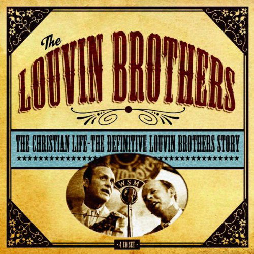 The Christian Life - The Definitive - Louvin Brothers - Musiikki - PROPER BOX - 0805520021753 - maanantai 4. maaliskuuta 2013