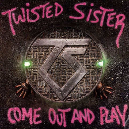 Come out and Play - Twisted Sister - Musiikki - FRIDAY MUSIC - 0829421812753 - perjantai 15. tammikuuta 2021