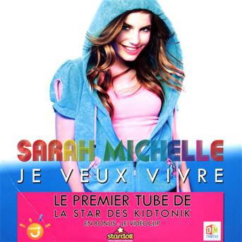 Cover for Sarah Michelle · Je Veux Vivre (3 Titres) (CD) (2020)