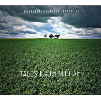 Cover for Charlier / Sourisse / Winsberg · Tales From Michael (CD) (2018)