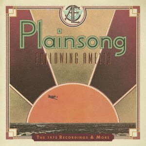Cover for Plainsong · Following Amelia - the 1972 Recordings and Moreset (CD) [Japan Import edition] (2022)