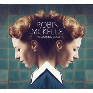The Looking Glass - Robin Mckelle - Musik - AGATE, THE IMPARTIMENT - 4532813845753 - 12. juni 2016