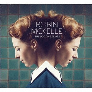 The Looking Glass - Robin Mckelle - Musik - AGATE, THE IMPARTIMENT - 4532813845753 - 12. juni 2016