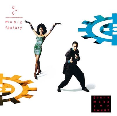 Cover for C + C Music Factory · Gonna Make You Sweat (CD) (2019)