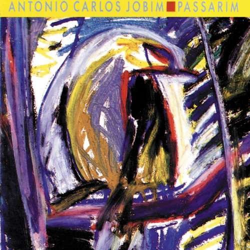 Cover for Antonio Carlos Jobim · Passarim: Limited Edition (CD) [Limited edition] (2017)