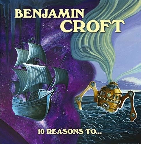 Cover for Benjamin Croft · 10 Reasons to (CD) (2018)