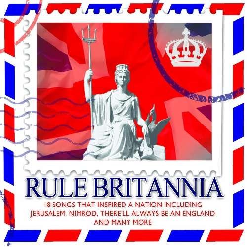 Cover for Various Artists · RULE BRITANNIA-18 SONGS THAT INSPIRED A NATION-London Philharmonic Orc (CD) (2012)