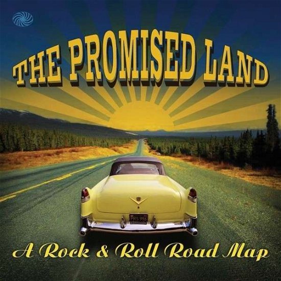 Cover for Promised Land · The Promised Land (A Rock &amp; Roll Road Map) (CD) (2013)