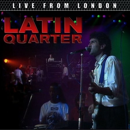 Cover for Latin Quarter · Live From London (DVD) [Digipak] (2017)