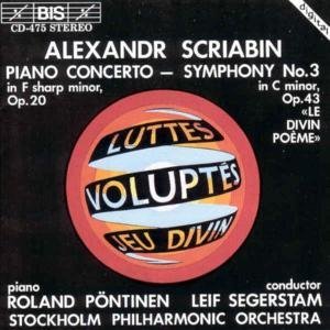Piano Concerto / Symphony 3 "Divine Poem" - Scriabin / Pontinen / Segerstam / Stockholm Po - Muziek - Bis - 7318590004753 - 25 maart 1994