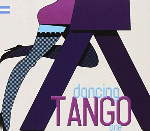 Dancing Tango 1 / Various - Dancing Tango 1 / Various - Muzyka - IMT - 7798136572753 - 8 kwietnia 2014