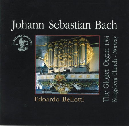 Cover for Bach Johann Sebastian · The Gloger Organ 1764, Kongsberg (N (CD) (2008)