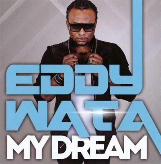 Cover for Wata Eddy · My Dream - Compilation (CD) (2014)