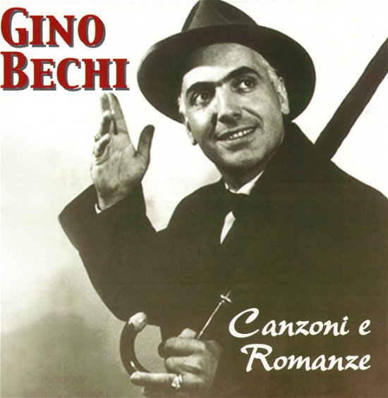 Cover for Gino Bechi · Canzoni E Romanze (CD)