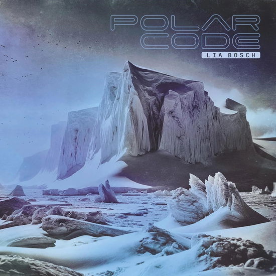 Lia Bosch · Polar Code (CD) (2024)