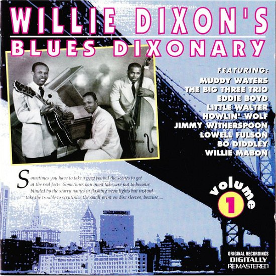 Willie Dixon-willie Dixon's Blues Dixonary Vol.1 - Willie Dixon - Muziek -  - 8712177013753 - 