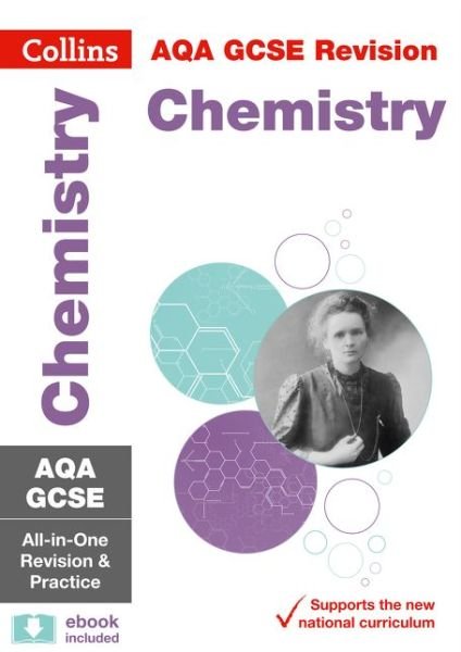 Cover for Collins GCSE · AQA GCSE 9-1 Chemistry All-in-One Complete Revision and Practice: Ideal for the 2025 and 2026 Exams - Collins GCSE Grade 9-1 Revision (Paperback Book) [Edition edition] (2021)