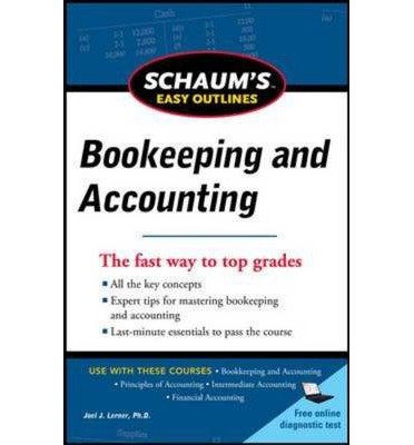 Cover for Joel Lerner · Schaum's Easy Outline of Bookkeeping and Accounting, Revised Edition (Paperback Book) [Ed edition] (2011)