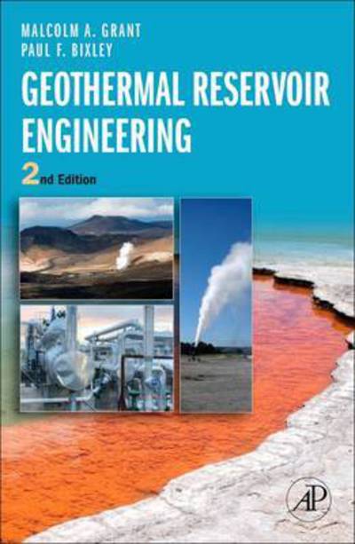 Cover for Grant, Malcolm Alister (MAGAK, Auckland, New Zealand) · Geothermal Reservoir Engineering (Taschenbuch) (2016)