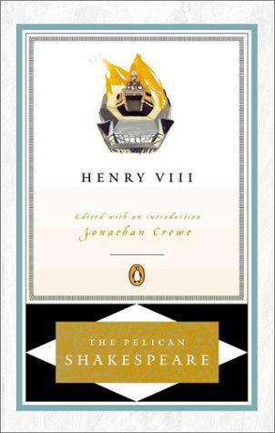 Cover for William Shakespeare · Henry VIII - The Pelican Shakespeare (Taschenbuch) [Revised edition] (2001)