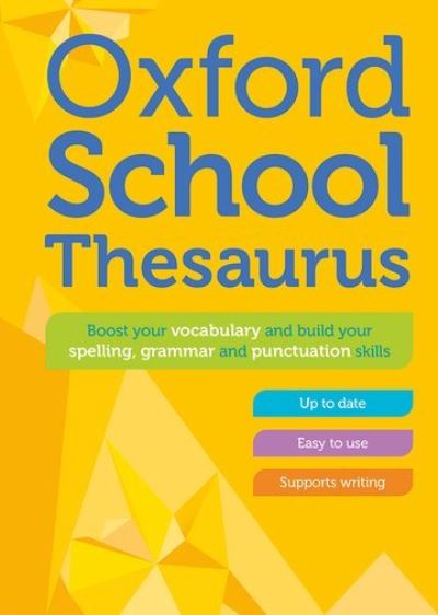 Cover for Oxford Dictionaries · Oxford School Thesaurus (Innbunden bok) (2023)