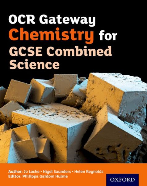 Cover for Nigel Saunders · OCR Gateway Chemistry for GCSE Combined Science Student Book (Taschenbuch) (2016)