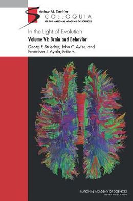 Cover for National Academy of Sciences · In the Light of Evolution: Volume VI: Brain and Behavior (Hardcover Book) (2013)