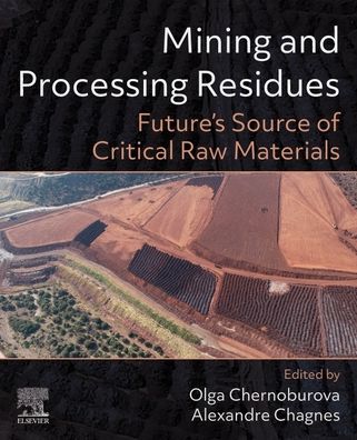 Cover for Mining and Processing Residues: Future’s Source of Critical Raw Materials (Paperback Book) (2023)
