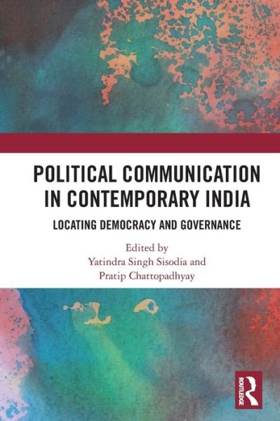 Political Communication in Contemporary India: Locating Democracy and Governance (Taschenbuch) (2024)