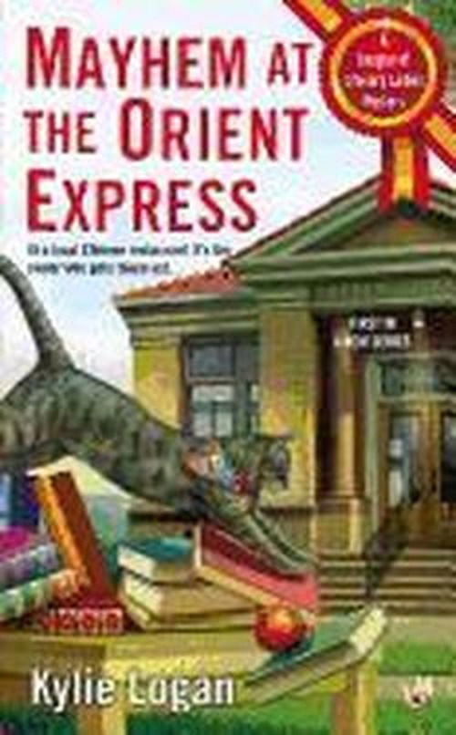 Cover for Kylie Logan · Mayhem at the Orient Express (Paperback Book) (2013)