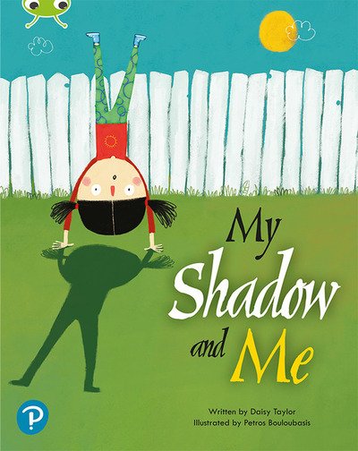 Bug Club Shared Reading: My Shadow and Me (Year 2) - Bug Club Shared Reading - Timothy Knapman - Bøger - Pearson Education Limited - 9780435201753 - 6. maj 2020