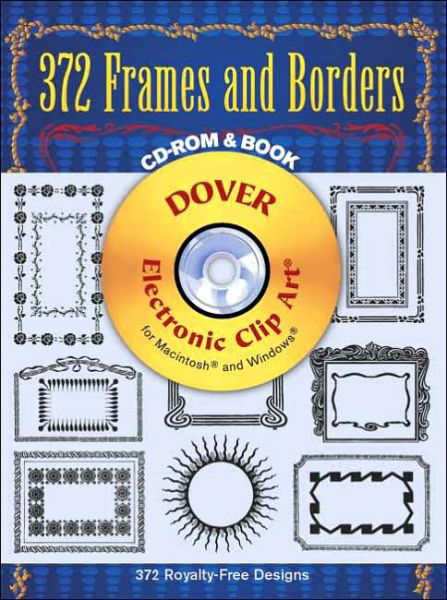Cover for Dover Dover · 372 Frames and Borders CD ROM and B - Dover Electronic Clip Art (Audiobook (CD)) [Unabridged edition] (2000)