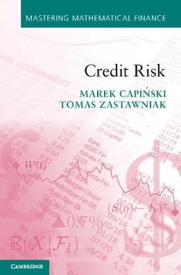 Cover for Capinski, Marek (AGH University of Science and Technology, Krakow) · Credit Risk - Mastering Mathematical Finance (Taschenbuch) (2016)