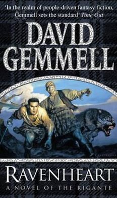 Cover for David Gemmell · Ravenheart: The Rigante Book 3: An action-packed and gripping read from the master of heroic fantasy - Rigante (Paperback Book) (2002)