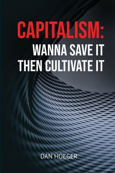 Cover for Dan Hoeger · Capitalism (Paperback Book) (2022)